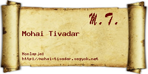 Mohai Tivadar névjegykártya
